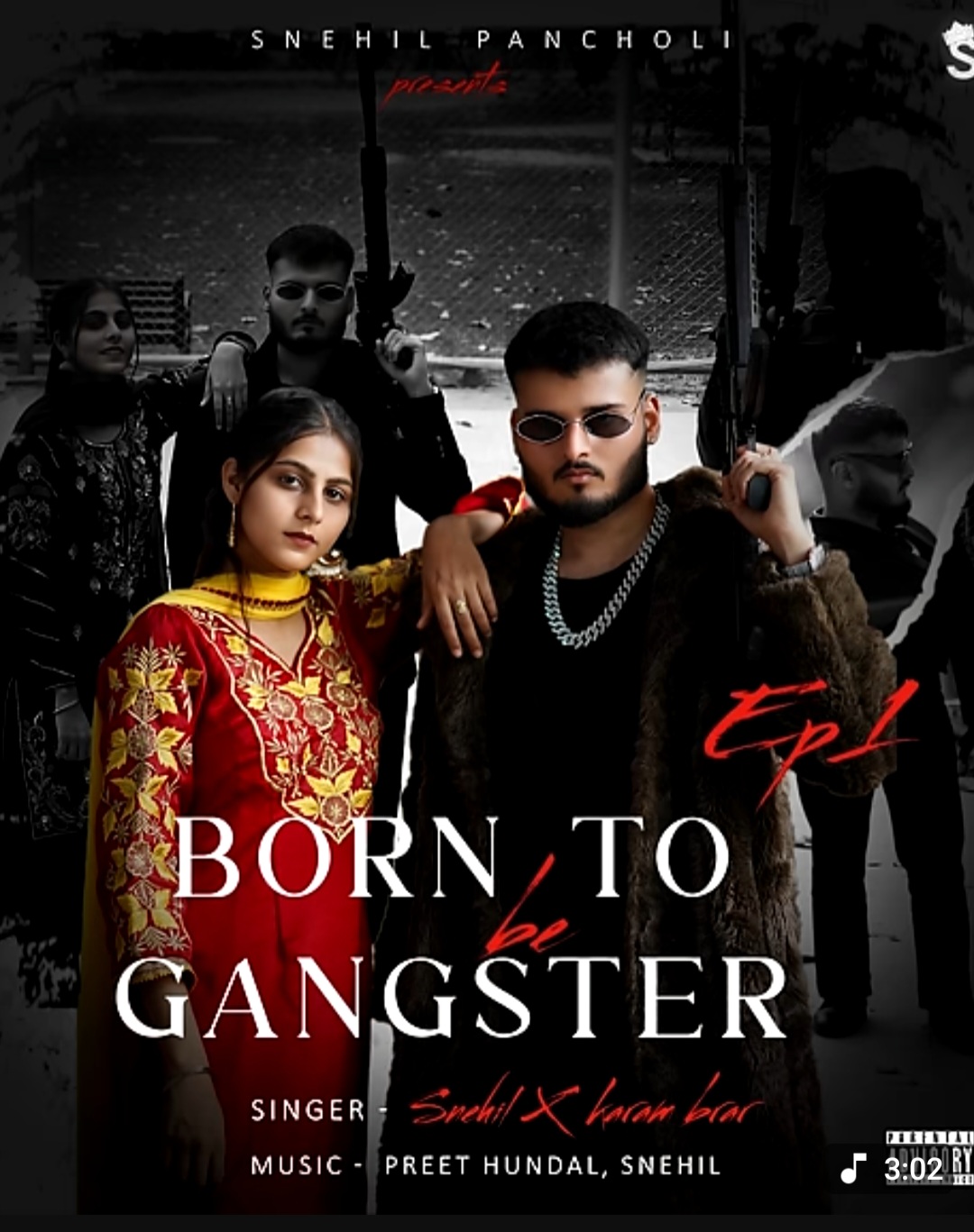 Born To Be Gangster Snehil Pancholi Ft Karam Brar